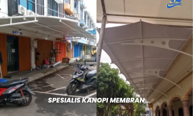 Kanopi Membran Harga Terjangkau Kualitas Terjamin